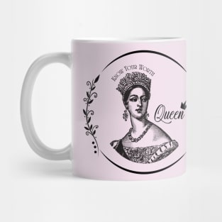 Know Your Worth Queen - Feminist Inspiration Mug